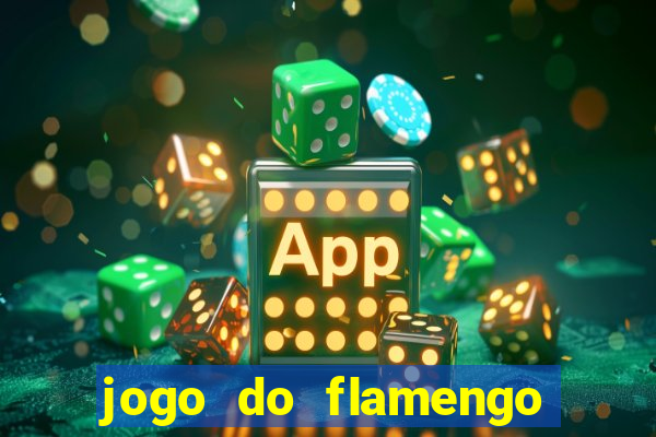 jogo do flamengo ao vivo rede canais